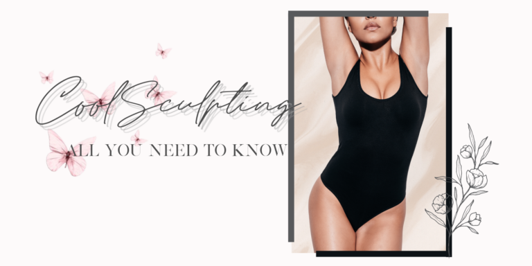 CoolSculpting All You Need to Know