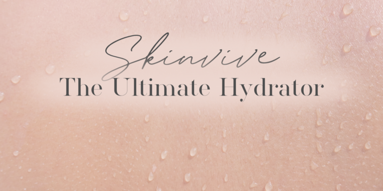 Skinvive, the ultimate hydrator